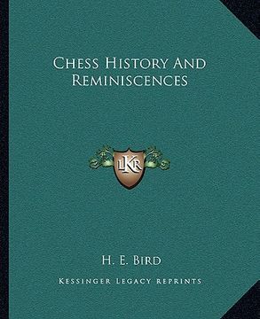 portada chess history and reminiscences (en Inglés)