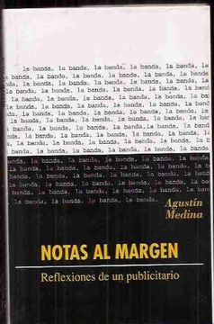 portada Notas Al Margen: Reflexiones De Un Pulicitario (in Spanish)
