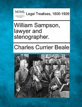 portada william sampson, lawyer and stenographer. (en Inglés)