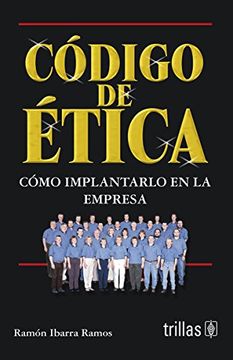 portada Código de Ética: Cómo Implantarlo en la Empresa (in Spanish)