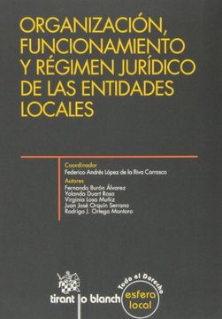 portada Organización, Funcionamiento y régimen jurídico de las entidades locales (Esfera Local)