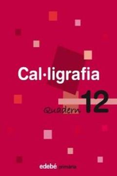 portada Quadern 12 Cal·Ligrafía (in Catalá)