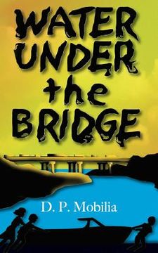 portada Water Under the Bridge (en Inglés)