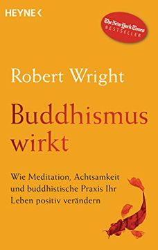 portada Buddhismus Wirkt: Wie Meditation, Achtsamkeit und Buddhistische Praxis ihr Leben Positiv Verändern (en Alemán)