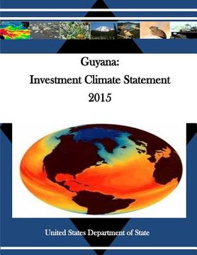 portada Guyana: Investment Climate Statement 2015 (en Inglés)