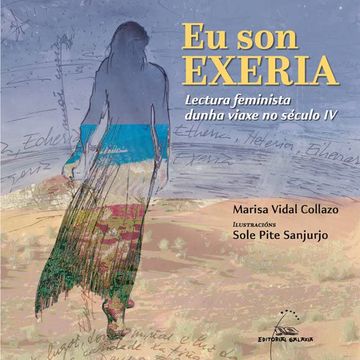 portada Eu son Exeria. Lectura Feminista Dunha Viaxe no Século iv: 153 (Varios) (in Galician)