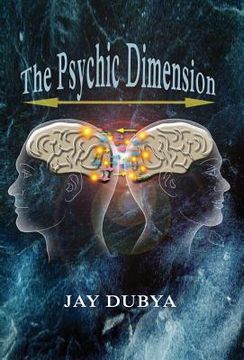 portada The Psychic Dimension (en Inglés)