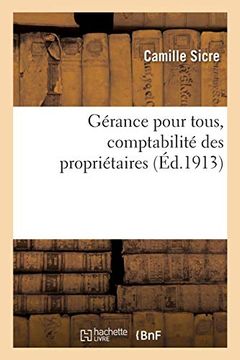 portada Gérance Pour Tous, Comptabilité des Propriétaires (Sciences Sociales) (en Francés)