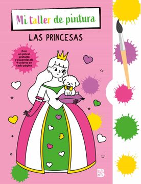 portada Mi Taller de Pintura con Pincel y Acuarelas - las Princesas