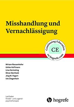 portada Misshandlung und Vernachlässigung (Leitfaden Kinder- und Jugendpsychotherapie) (en Alemán)