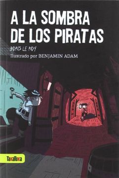 a la sombra de los piratas