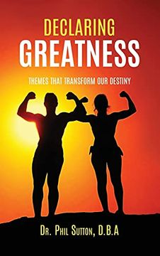 portada Declaring Greatness: Themes That Transform our Destiny (0) (in English)