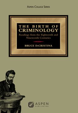 portada the birth of criminology (in English)
