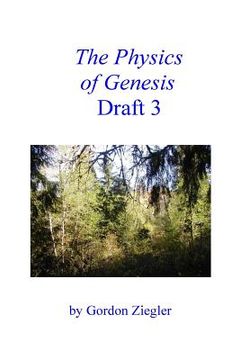 portada The Physics of Genesis Draft 3 (en Inglés)