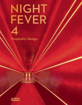 portada Night Fever 4: Hospitality Design (in English)