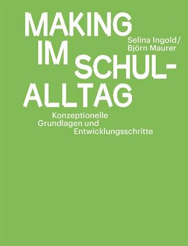 portada Making im Schulalltag (en Alemán)