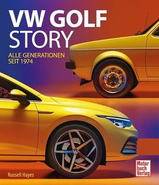 portada Vw Golf Story de Russell Hayes(Motorbuch Verlag) (en Alemán)