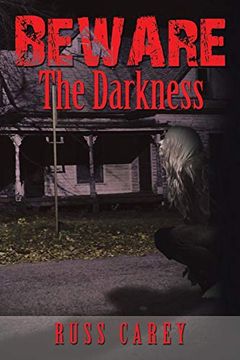portada Beware the Darkness (in English)