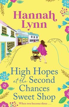 portada High Hopes at the Second Chances Sweet Shop (en Inglés)