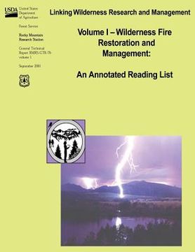 portada Linking Wilderness Research and Mangement: Volume 1 - Wilderness Fire Restoration and Management: An Annotated Reading List (in English)