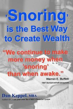 portada 'snoring' is the best way to create wealth (en Inglés)