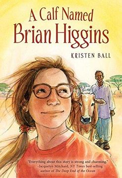 portada A Calf Named Brian Higgins: An Adventure in Rural Kenya (en Inglés)