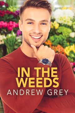portada In the Weeds: Volume 2 (New Leaf Romances) 
