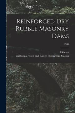 portada Reinforced Dry Rubble Masonry Dams; 1936 (en Inglés)