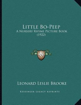portada little bo-peep: a nursery rhyme picture book (1922) (en Inglés)