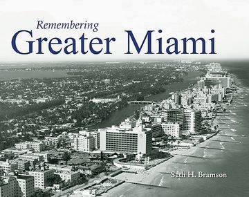portada Remembering Greater Miami (en Inglés)