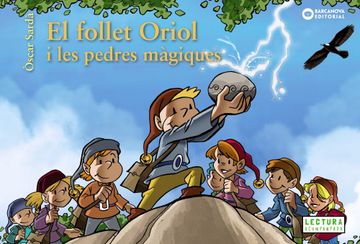 portada El Follet Oriol i les Pedres Màgiques (Llibres Infantils i Juvenils - Sopa de Contes - el Follet Oriol) (en Catalá)