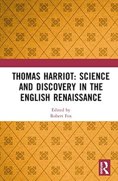 portada Thomas Harriot: Science and Discovery in the English Renaissance (en Inglés)