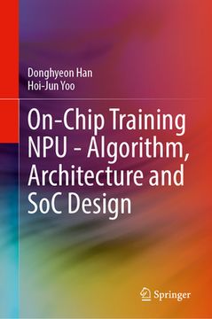 portada On-Chip Training Npu - Algorithm, Architecture and Soc Design