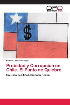 portada Probidad y Corrupción en Chile. El Punto de Quiebre