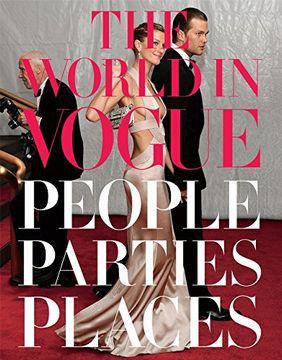 portada The World in Vogue: People, Parties, Places (en Inglés)