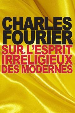 portada Sur l'esprit irréligieux des modernes (en Francés)