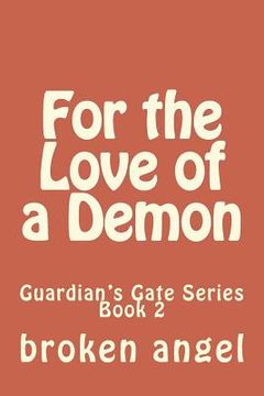portada For the Love of a Demon (en Inglés)