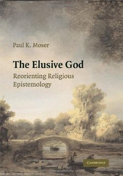portada The Elusive god Hardback: Reorienting Religious Epistemology: 0 (en Inglés)