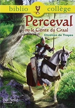 portada Perceval ou le Conte du Graal (Bibliocollège)