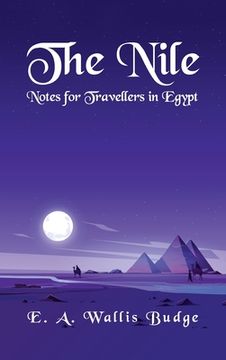 portada The Nile - Notes for Travellers in Egypt Hardcover (en Inglés)