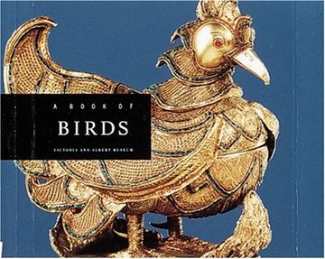 portada A Book of Birds (The Victoria and Albert Museum Animals Series) (in English)