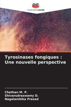 portada Tyrosinases fongiques: Une nouvelle perspective (en Francés)