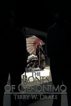 portada The Bones of Geronimo (in English)