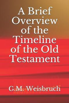 portada A Brief Overview of the Timeline of the Old Testament (en Inglés)