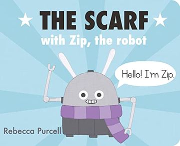 portada The Scarf, With zip the Robot (in English)