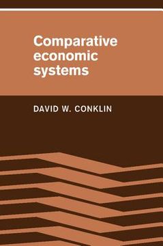 portada Comparative Economic Systems: Objectives, Decision Modes, and the Process of Choice (in English)