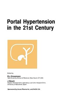 portada portal hypertension in the 21st century: the proceedings of a symposium sponsored by axcan pharma inc. and nicox s.a., held in montrel, canada, april (in English)