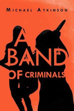 portada a band of criminals