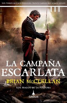 portada La Campaña Escarlata ( Libro 2 de los Magos de la Polvora ) (in Spanish)
