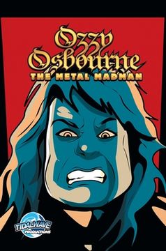 portada Orbit: Ozzy Osbourne: The Metal Madman (en Inglés)